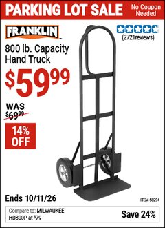 Harbor Freight Coupon FRANKLIN 800 LB. CAPACITY HAND TRUCK Lot No. 58294 Valid Thru: 10/11/26 - $59.99