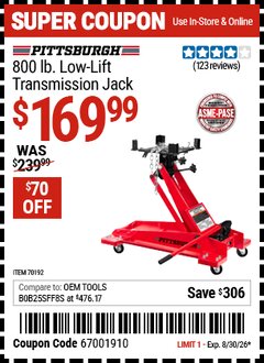Harbor Freight Coupon PITTSBURGH 800 LB. LOW-LIFT TRANSMISSION JACK Lot No. 60234/69685 EXPIRES: 8/30/26 - $169.99
