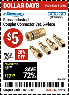 Harbor Freight Coupon MERLIN BRASS INDUSTRIAL COUPLER CONNECTOR SET, 5PC. Lot No. 63557 Expired: 8/21/24 - $5