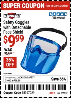 Harbor Freight Coupon RANGER SAFETY GOGGLES WITH DETACHABLE FACE SHIELD Lot No. 58667 Valid Thru: 8/2/26 - $9.99