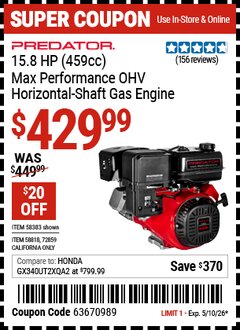 Harbor Freight Coupon PREDATOR 15.8 HP (459CC) MAX PERFORMANCE OHV HORIZONTAL-SHAFT GAS ENGINE Lot No. 58383/58818/72859 Valid Thru: 5/10/26 - $429.99
