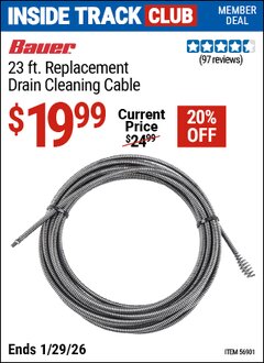 Harbor Freight ITC Coupon BAUER 23 FT. REPLACEMENT DRAIN CLEANING CABLE Lot No. 56901 Dates Valid: 12/31/69 - 1/29/26 - $19.99