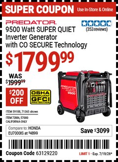 Harbor Freight Coupon PREDATOR 9500 WATT SUPER QUIET INVERTER GENERATOR WITH CO SECURE TECHNOLOGY Lot No. 57080 EXPIRES: 7/19/26 - $1799.99