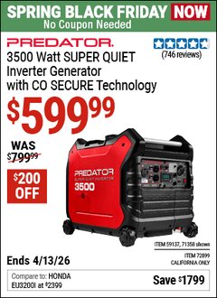 Harbor Freight Coupon PREDATOR 3500 WATT SUPER QUIET INVERTER GENERATOR WITH CO SECURE TECHNOLOGY Lot No. 71358/59137/72899 Expired: 4/12/26 - $599.99