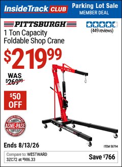 Harbor Freight ITC Coupon PITTSBURGH 1 TON CAPACITY ASME-PASE CERTIFIED FOLDABLE SHOP CRANE Lot No. 58794 Expired: 8/13/26 - $219.99