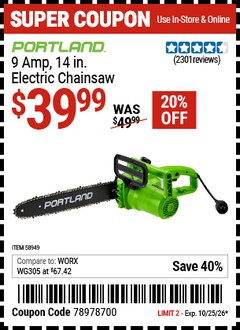 Harbor Freight Coupon PORTLAND 9 AMP, 14 IN. ELECTRIC CHAINSAW Lot No. 58949 EXPIRES: 10/25/26 - $39.99