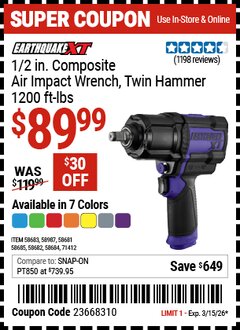 Harbor Freight Coupon EARTHQUAKE XT 1/2 IN. COMPOSITE AIR IMPACT WRENCH, TWIN HAMMER, 1200 FT-LBS, RED Lot No. 58681/58682/58683/58684/58685/58987/71412 Valid Thru: 3/15/26 - $89.99