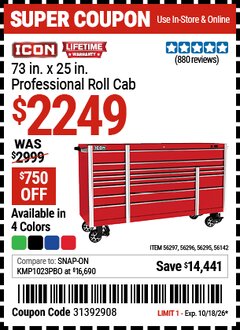 Harbor Freight Coupon ICON 73 IN. X 25 IN. PROFESSIONAL ROLL CAB Lot No. 56142/56295/56296/56297 Expired: 10/18/26 - $2249