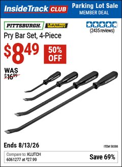 Harbor Freight ITC Coupon PITTSBURGH PRY BAR SET, 4-PIECE Lot No. 58388 Expired: 8/13/26 - $8.49