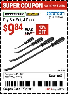 Harbor Freight Coupon PITTSBURGH PRY BAR SET, 4-PIECE Lot No. 58388 Valid Thru: 4/19/26 - $9.84