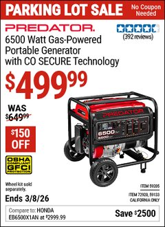 Harbor Freight Coupon PREDATOR 6500 WATT GAS-POWERED PORTABLE GENERATOR WITH CO SECURE TECHNOLOGY, 49-STATE COMPLIANT Lot No. 59205/59133/72920 Expired: 3/8/26 - $499.99