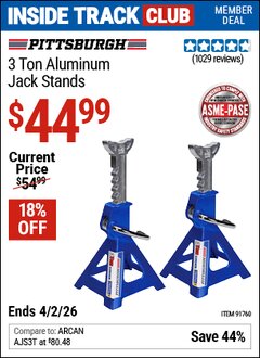 Harbor Freight Coupon PITTSBURGH 3 TON ALUMINUM JACK STANDS Lot No. 91760/56357 Valid: 12/31/69 - 4/2/26 - $44.99