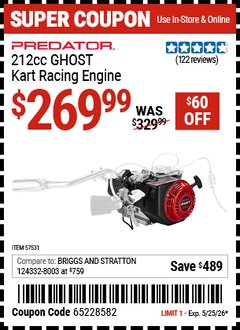 Harbor Freight Coupon PREDATOR 212CC GHOST KART RACING ENGINE Lot No. 57531 Expired: 5/25/26 - $269.99