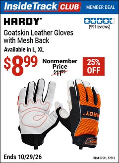 Harbor Freight ITC Coupon HARDY GOATSKIN LEATHER GLOVES WITH MESH BACK Lot No. 57512/57511 Dates Valid: 12/31/69 - 10/29/26 - $8.99