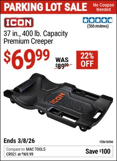 Harbor Freight Coupon ICON 37 IN., 400 LB. CAPACITY PREMIUM CREEPER, BLACK Lot No. 58588 Expired: 3/8/26 - $69.99