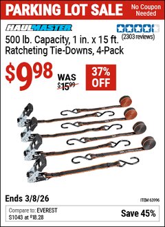 Harbor Freight Coupon HAUL-MASTER 500 LB. CAPACITY, 1 IN. X 15 FT. RATCHETING TIE-DOWNS, 4-PACK Lot No. 63996 Expired: 3/8/26 - $9.98