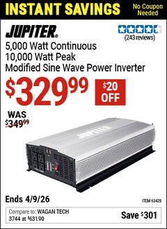 Harbor Freight Coupon JUPITER 5,000 WATT CONTINUOUS/10,000 WATT PEAK MODIFIED SINE WAVE POWER INVERTER Lot No. 63431 Expired: 4/9/26 - $329.99