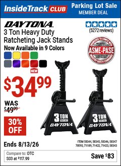 Harbor Freight ITC Coupon DAYTONA 3 TON HEAVY DUTY RATCHETING JACK STANDS Lot No. 58343/58344/58345/58347 Expired: 8/13/26 - $34.99