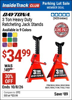 Harbor Freight ITC Coupon DAYTONA 3 TON HEAVY DUTY RATCHETING JACK STANDS Lot No. 58343/58344/58345/58347 Expired: 10/8/26 - $34.99