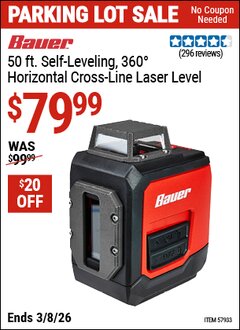 Harbor Freight Coupon BAUER 50 FT. SELF-LEVELING 360&deg; HORIZONTAL CROSS-LINE LASER LEVEL Lot No. 57933 Expired: 3/8/26 - $79.99