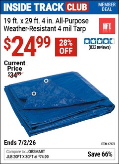 Harbor Freight Coupon HFT 19 FT. X 29 FT. 4 IN. BLUE ALL-PURPOSE WEATHER-RESISTANT 4 MIL TARP Lot No. 47673 Valid: 12/31/69 - 7/2/26 - $24.99