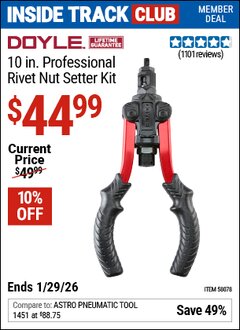 Harbor Freight ITC Coupon DOYLE 10 IN. PROFESSIONAL RIVET NUT SETTER KIT Lot No. 58078 Dates Valid: 12/31/69 - 1/29/26 - $44.99