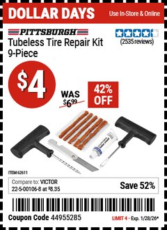 Harbor Freight Coupon PITTSBURGH TUBELESS TIRE REPAIR KIT, 9-PIECE Lot No. 62611 Expired: 1/28/26 - $4