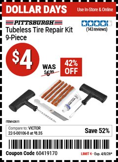 Harbor Freight Coupon PITTSBURGH TUBELESS TIRE REPAIR KIT, 9-PIECE Lot No. 62611 Expired: 4/8/26 - $4