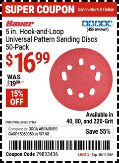 Harbor Freight Coupon BAUER 5 IN. HOOK-AND-LOOP UNIVERSAL PATTERN SANDING DISCS, 50-PACK Lot No. 57423/57462/57483/57494 Expired: 10/11/26 - $16.99