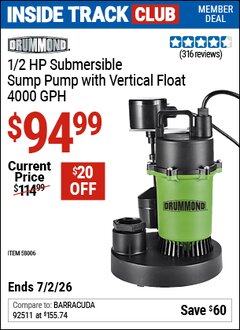 Harbor Freight Coupon DRUMMOND 1/2 HP SUBMERSIBLE SUMP PUMP WITH VERTICAL FLOAT, 4000 GPH Lot No. 58006 Valid: 12/31/69 - 7/2/26 - $94.99