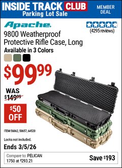Harbor Freight ITC Coupon APACHE 9800 WEATHERPROOF PROTECTIVE RIFLE CASE, LONG Lot No. 56862/64520/58657 Expired: 3/5/26 - $99.99