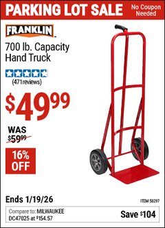 Harbor Freight Coupon FRANKLIN 700 LB. CAPACITY HAND TRUCK Lot No. 58297 Expired: 12/31/69 - $49.99