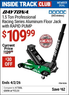 Harbor Freight Coupon DAYTONA 1.5 TON PROFESSIONAL RACING SERIES ALUMINUM FLOOR JACK WITH RAPID PUMP Lot No. 58206 Valid: 12/31/69 - 4/2/26 - $109.99