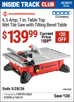 Harbor Freight ITC Coupon DIAMONDBACK 6.5 AMP, 7 IN. TABLE TOP WET TILE SAW WITH TILTING BEVEL TABLE Lot No. 57087 Expired: 5/28/26 - $139.99
