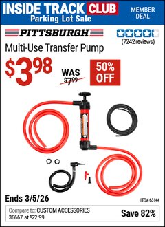 Harbor Freight Coupon PITTSBURGH MULTI-USE TRANSFER PUMP Lot No. 61364/63591/63144 Valid: 12/31/69 - 3/5/26 - $3.98
