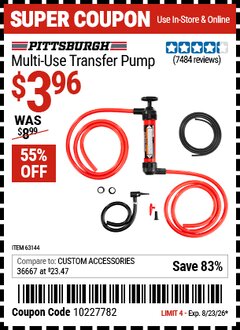 Harbor Freight Coupon PITTSBURGH MULTI-USE TRANSFER PUMP Lot No. 61364/63591/63144 Expired: 8/23/26 - $3.96