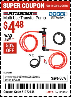 Harbor Freight Coupon PITTSBURGH MULTI-USE TRANSFER PUMP Lot No. 61364/63591/63144 Expired: 10/18/26 - $4.48