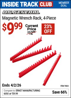 Harbor Freight Coupon U.S. GENERAL MAGNETIC WRENCH RACK, 4-PIECE Lot No. 70023 Valid: 12/31/69 - 4/2/26 - $9.99