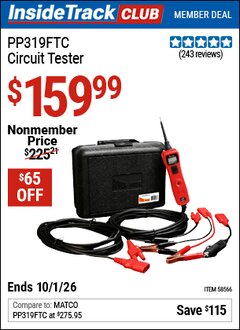 Harbor Freight Coupon POWER PROBE PP319FTC CIRCUIT TESTER Lot No. 58566 Valid: 12/31/69 - 10/1/26 - $159.99