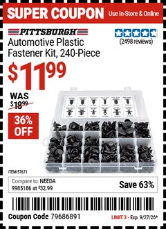 Harbor Freight Coupon PITTSBURGH AUTOMOTIVE PLASTIC FASTENER KIT, 240-PIECE Lot No. 57671 Expired: 9/27/26 - $11.99