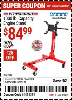 Harbor Freight Coupon PITTSBURGH 1000 LB. CAPACITY ENGINE STAND Lot No. 59201 Valid Thru: 8/2/26 - $84.99