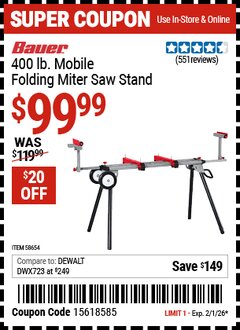 Harbor Freight Coupon BAUER 400 LB. MOBILE FOLDING MITER SAW STAND Lot No. 58654 Valid Thru: 2/1/26 - $99.99