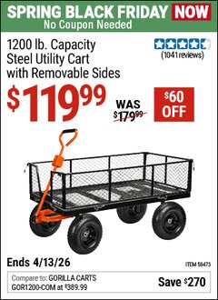 Harbor Freight Coupon 1200 LB. CAPACITY STEEL UTILITY CART WITH REMOVABLE SIDES Lot No. 58473 Expired: 4/12/26 - $119.99