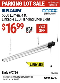 Harbor Freight Coupon BRAUN 5500 LUMEN, 4 FT. LINKABLE LED HANGING SHOP LIGHT Lot No. 59506 Valid Thru: 6/7/26 - $16.99