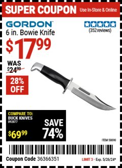 Harbor Freight Coupon GORDON 6 IN. BOWIE KNIFE Lot No. 58090 Expired: 5/26/24 - $17.99