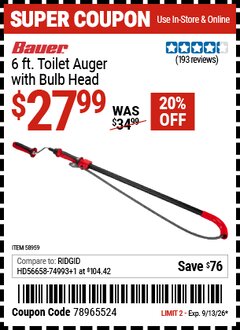 Harbor Freight Coupon BAUER 6 FT. TOILET AUGER WITH BULB HEAD Lot No. 58959 Valid Thru: 9/13/26 - $27.99