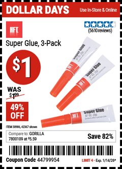 Harbor Freight Coupon HFT SUPER GLUE, 3-PACK Lot No. 42367/30986 Valid Thru: 1/14/26 - $1