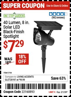 Harbor Freight Coupon ONE STOP GARDENS 40 LUMEN, 8 IN. SOLAR LED BLACK-FINISH SPOTLIGHT Lot No. 57704 Valid Thru: 2/1/26 - $7.29