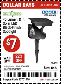 Harbor Freight Coupon ONE STOP GARDENS 40 LUMEN, 8 IN. SOLAR LED BLACK-FINISH SPOTLIGHT Lot No. 57704 Expired: 12/31/25 - $7