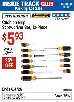 Harbor Freight ITC Coupon PITTSBURGH CUSHION-GRIP SCREWDRIVER SET, 12-PIECE Lot No. 68868/61344 Expired: 6/4/26 - $5.93